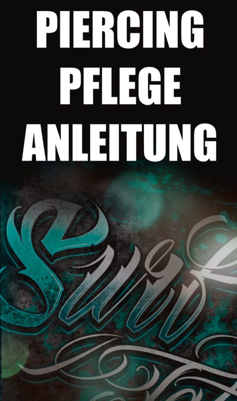 Piercing Pflege Anleitung